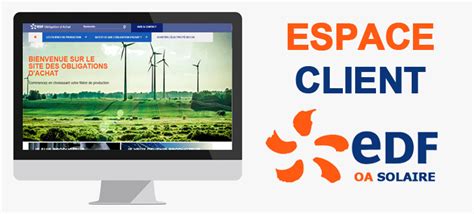 EDF OA Solaire espace client, espace producteur : .